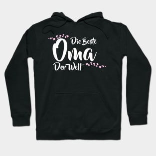 Die Beste Oma Der Welt German Worlds Best Grandma Hoodie